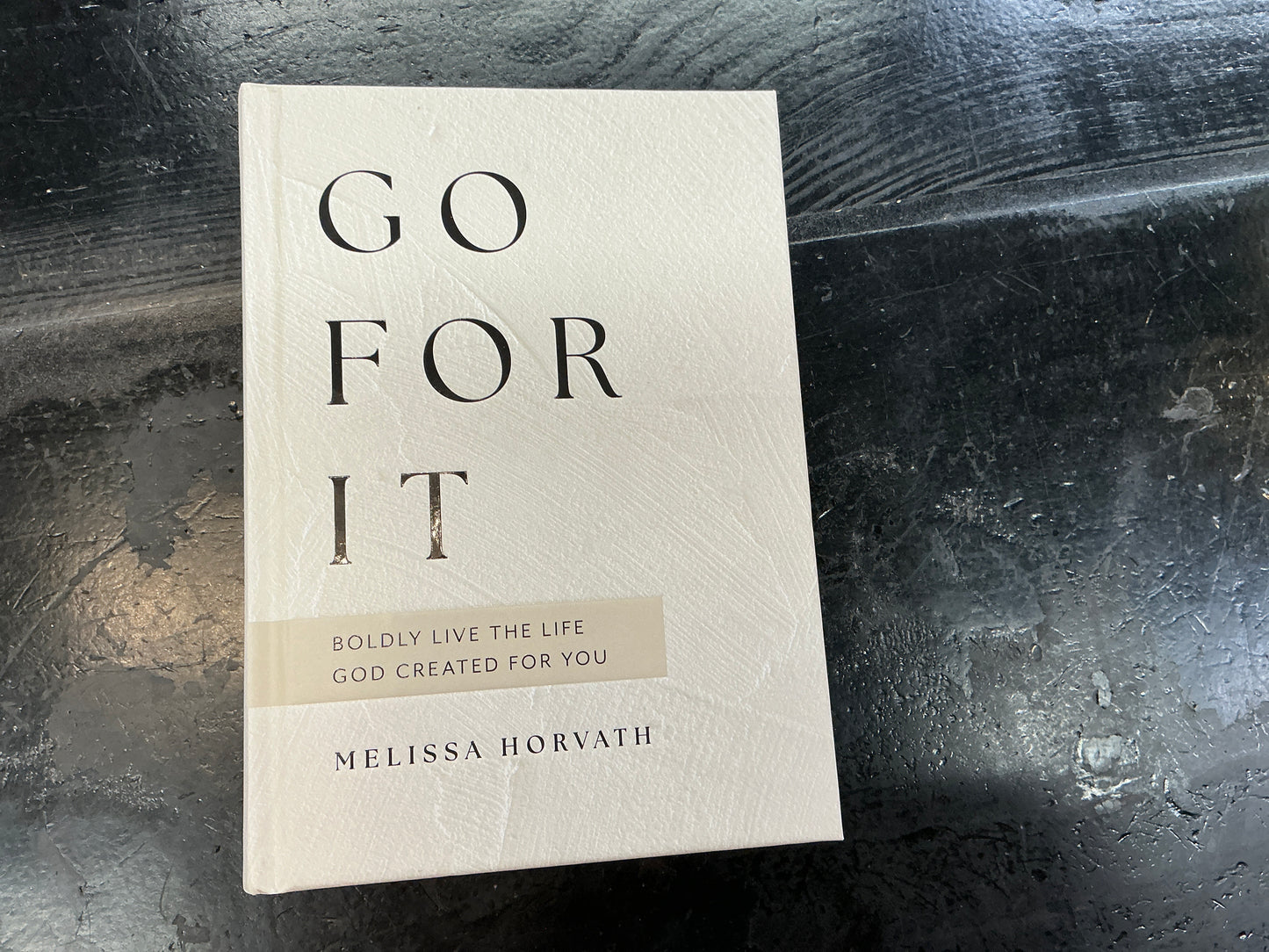 Go For It: 90 Devotions