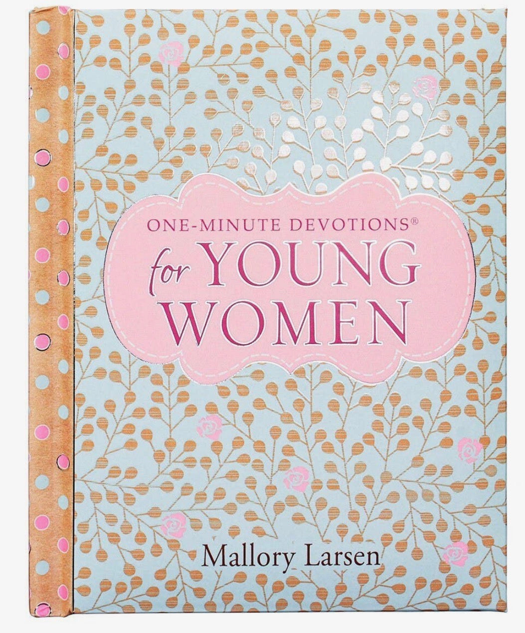 One Minute Devotional for Young Women