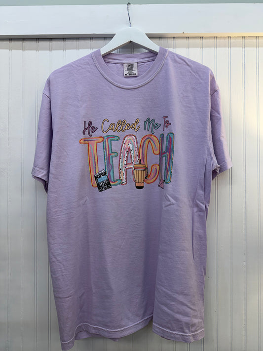 He Called Me To Teach Tee(S-XL)
